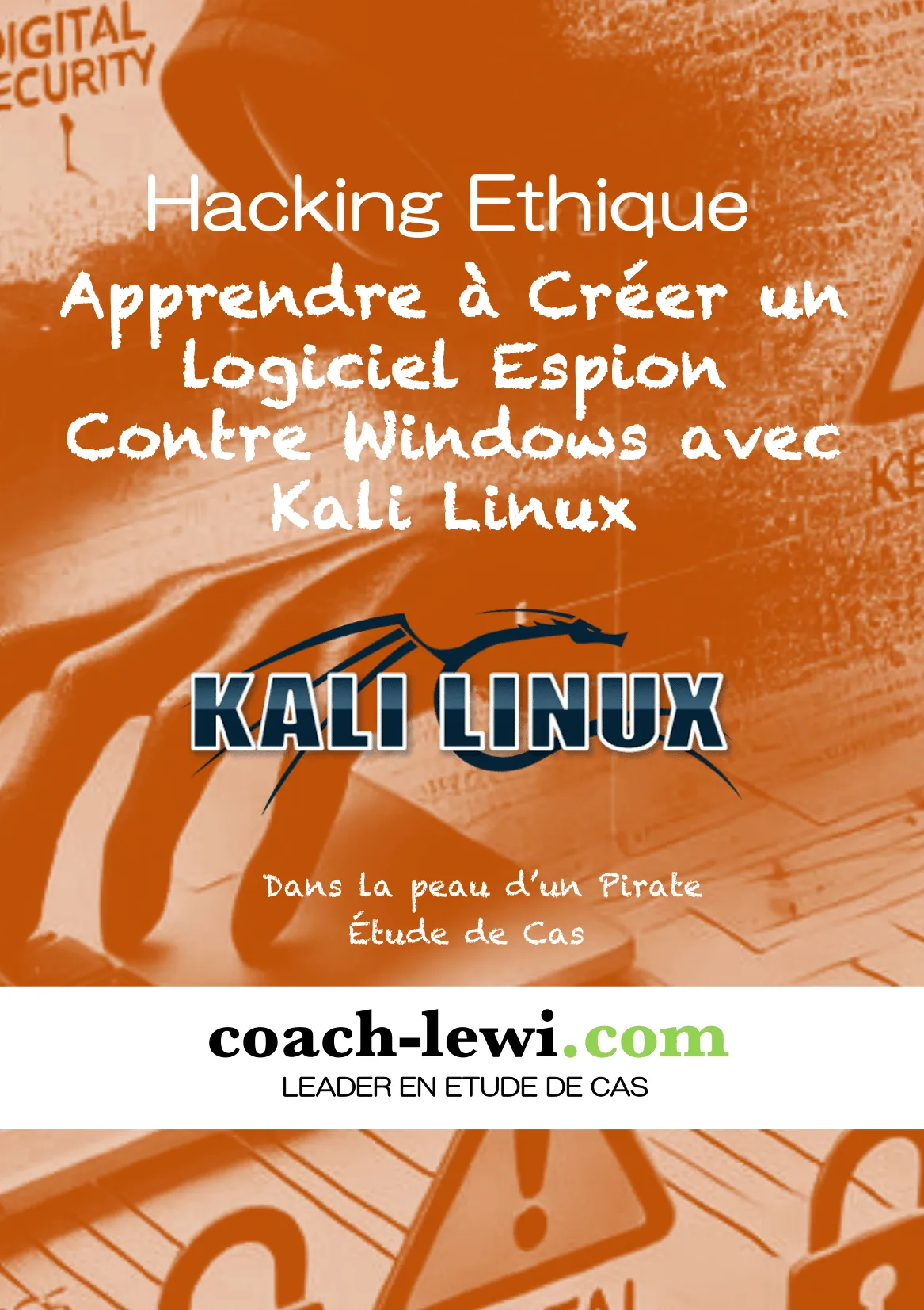Ebook – Création de logiciel espions